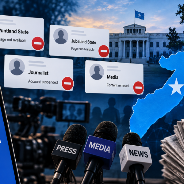 Facebook account removals hit Puntland and Jubaland leaders, ministers and journalists critical of the federal government, Sep 18, 2026